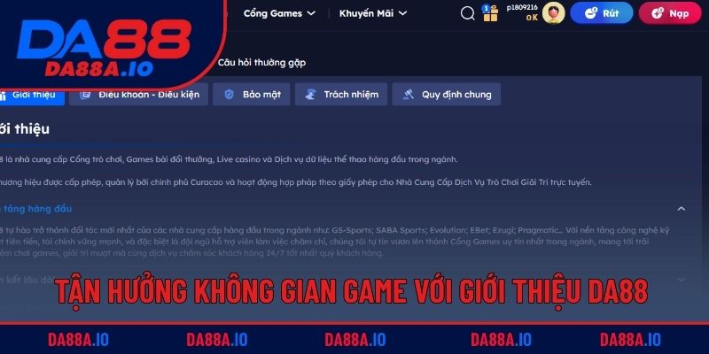 Giới Thiệu DA88 - Nhà Cái Giải Trí Trực Tuyến Hàng Đầu 1 Tận hưởng không gian game với giới thiệu DA88 đầy đủ