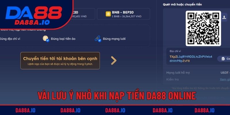 Hướng Dẫn Các Bước Nạp Tiền DA88 Dễ Hiểu Cho Người Chơi 3 Vài lưu ý nhỏ khi nạp tiền DA88 online