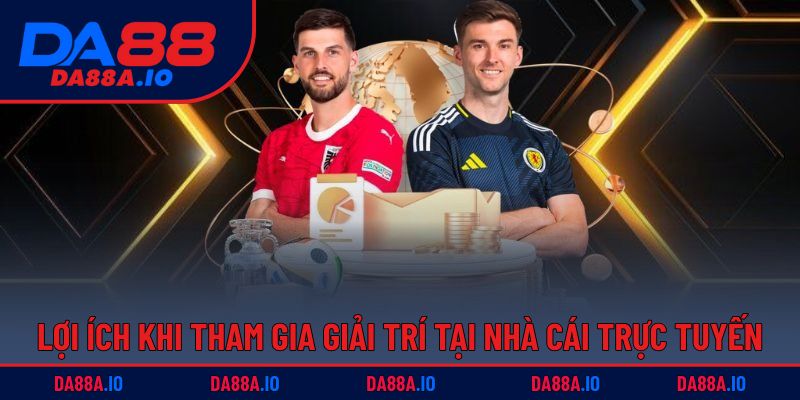 Xem Kèo Bóng Đá – Dự Đoán, Phân Tích Tỷ Lệ Chuẩn Xác 5 Lợi ích khi tham gia giải trí tại nhà cái trực tuyến